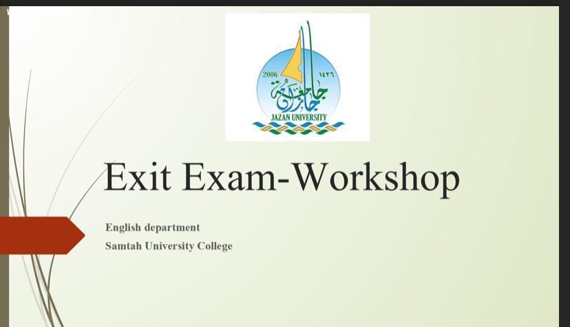 تخللها اختبارين تجريبيين بهدف تهيئة الطلاب والطالبات وتعريفهم على كيفية الأسئلة الكلية الجامعية بصامطة تنظم ورشة عمل استعداداً للاختبار المعياري عبر منصة zoom